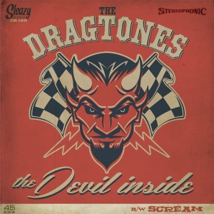 Dragtones ,The - The Devil Inside ( Limited 45's )